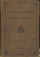 Mann Jakab - Szabó Dénes (szerk.) : Magyar bábakönyv okleveles bábáknak