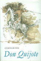 Cervantes, Miguel de Saavedra : Don Quijote 