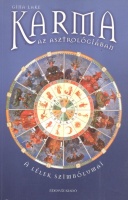 Lake, Gina : Karma az asztrológiában. A lélek szimbólumai.