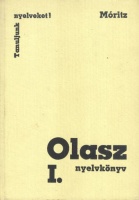 Móritz György   : Olasz nyelvkönyv I.