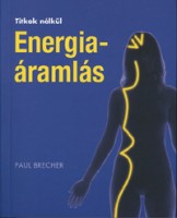 Brecher, Paul : Energiaáramlás