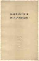 1848 március 15. Egy nap története. Kiállítás katalógus