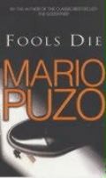 Puzo, Mario  : Fools Die