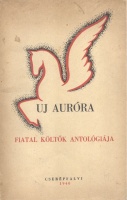 Uj aurora - Fiatal költők antológiája