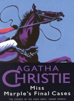 Christie, Agatha : Miss Marple's Final Cases