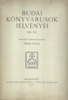 Végh Gyula : Budai könyvárusok jelvényei. 1488-1525.