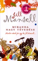 Mansell, Jill : Miranda nagy tévedése