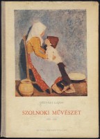  Végvári Lajos  : Szolnoki művészet 1852-1952