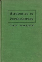 Haley, John : Strategies of Psychoterapy