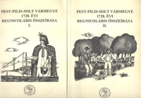 Borosy András - Egey Tibor (szerk.) : Pest-Pilis-Solt vármegye 1728.évi regnicoláris összeírása I-II.