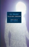 Sorokin, Vladimir : Ice Trilogy