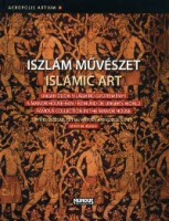 Martin József : Iszlám művészet / Islamic Art