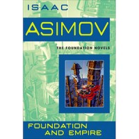 Asimov, Isaac  : Foundation and Empire