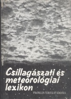 Lassovszky Károly, Réthly Antal (szerk.) : Csillagászati és meteorológiai lexikon
