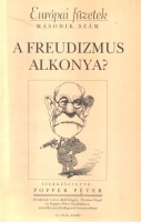 Popper Péter (szerk.) : A Freudizmus alkonya - Európai Füzetek (folyóírat), 2.sz.