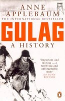 Applebaum, Anne  : Gulag. A History.