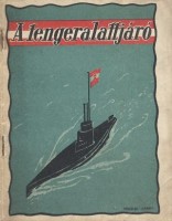 DESCOVICH Emo – SEELINGER Emil : A tengeralattjáró