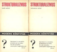 Hankiss Elemér (szerk.)  : Strukturalizmus I-II.