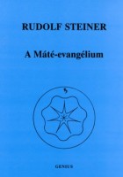 Steiner, Rudolf : A Máté-evangélium