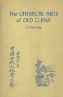 Li Ch'iao-p'ing : The Chemical Arts of Old China