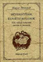 Buzinkay Géza (szerk.) : Műferdítések és poétai rugamok