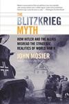 Mosier, John : The Blitzkrieg Myth