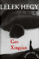 Gao Xingjian : Lélek-Hegy
