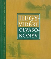 Szatucsek Zoltán (szerk.) : Hegyvidéki olvasókönyv - Szemelvények Budapest Főváros XII. kerületének történetéből.