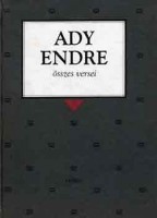 Ady Endre : - - összes versei