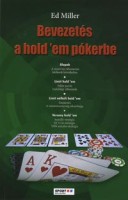  Miller, Ed : Bevezetés a hold 'em pókerbe