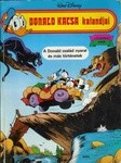 Walt Disney : Donald kacsa kalandjai - A Donald család nyaral és más történetek