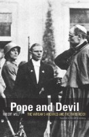 Wolf, Hubert : Pope and Devil. The Vatican's Archives and the Third Reich.