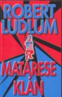 Ludlum, Robert  : A Matarese-klán