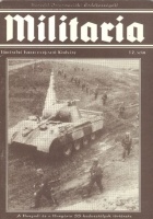 Militaria : A Hunyadi és a Hungária SS-hadosztályok története