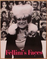 Fellini, Federico : Fellini's Faces - Vierhundertachtzehn Bilder aus Federico Fellinis Fotoarchiv