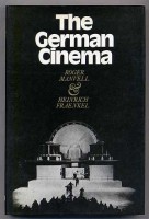 Manvell, Roger - Fraenkel, Heinrich : The German Cinema