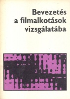 Jackiewicz, Aleksander (szerk.) : Bevezetés a filmalkotások vizsgálatába