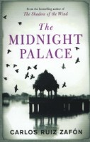 Ruiz Zafón, Carlos  : The Midnight Palace
