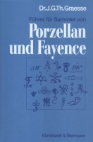 Graesse, J. G. Th. - Jaennicke, E. : Führer für Sammler von Porzellan und Fayence