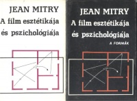 Mitry, Jean : A film esztétikája és pszichológiája I-II.