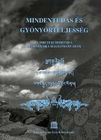 Hornok Sándor (szerk.) : Mindentudás és gyönyörteljesség a tibeti buddhizmus Mahámudrá hagyományában.