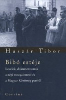 Huszár Tibor  : Bibó estéje
