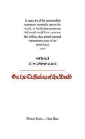 Schopenhauer, Arthur  : On the Suffering of the World