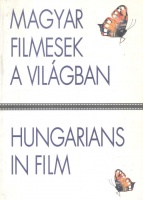 Gelencsér Gábor (szerk.) : Magyar filmesek a világban - Hungarians in Film