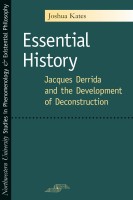 Kates, Joshua  : Jacques Derrida and the Development of Destruction