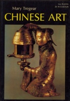 199. TREGEAR, MARY : Chinese Art