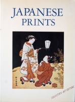 ILLING, RICHARD : Japanese Prints. Collector’s Art Editions.