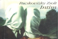 Pacskovszky Zsolt : Intim