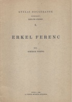 Scherer Ferenc : Erkel Ferenc