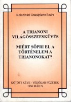 Kolozsvári Grandpierre Endre : A trianoni világösszeesküvés